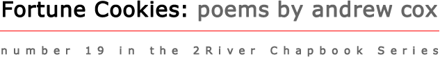 Fortune Cookies: Poems by Andrew Cox